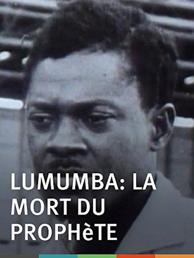 Póster de Lumumba: Death of a Prophet