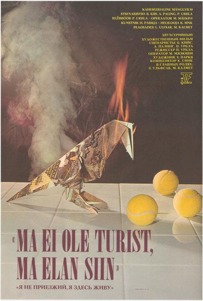 Póster de Ma pole turist, ma elan siin