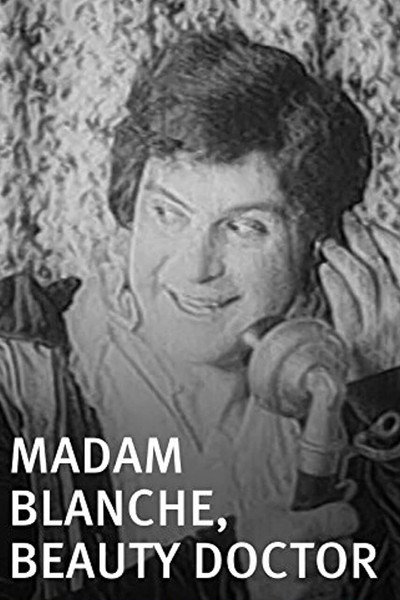 Póster de Madame Blanche, Beauty Doctor