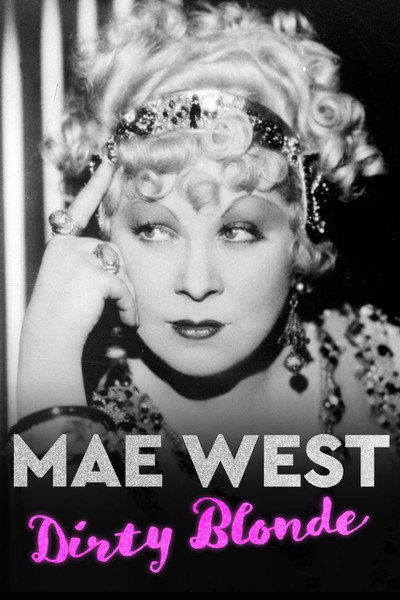 Póster de Mae West, una rubia peligrosa