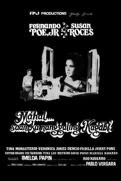 Póster de Mahal... Saan ka nanggaling kagabi?