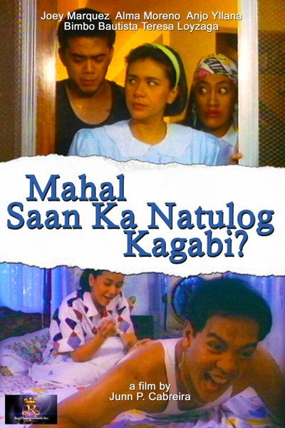 Póster de Mahal... saan ka natulog kagabi?