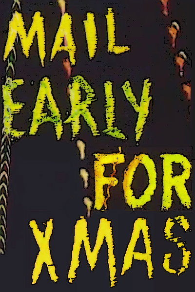 Póster de Mail Early for Xmas