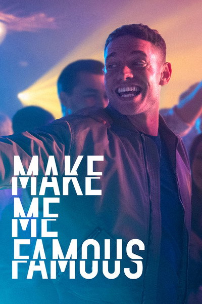 Póster de Make Me Famous