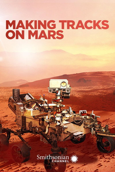 Póster de Making Tracks on Mars