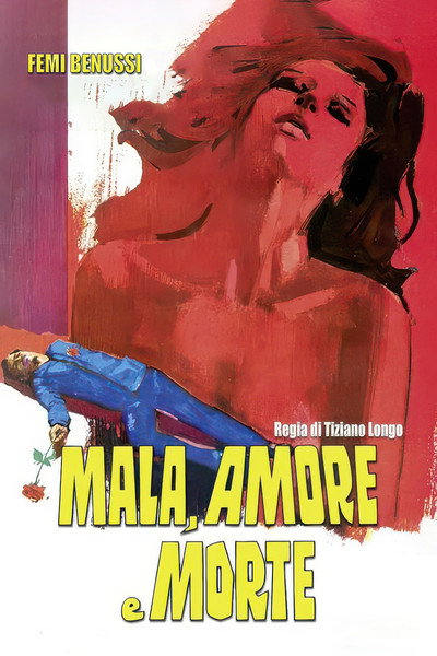 Póster de Mala, amore e morte