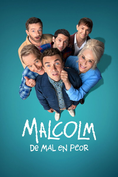 Póster de Malcolm: De mal en peor