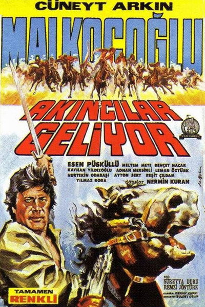 Póster de Malkoçoglu Akincilar Geliyor