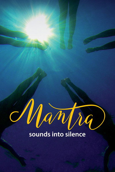 Póster de Mantra: Sounds Into Silence