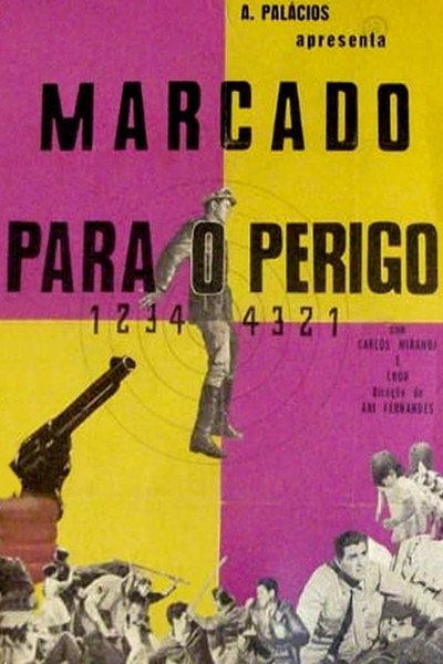 Póster de Marcado Para o Perigo