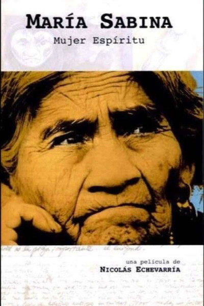 Póster de María Sabina, mujer espíritu