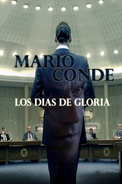 Póster de Mario Conde: los días de gloria