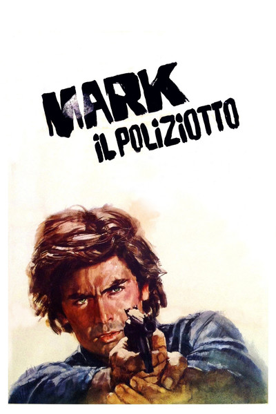 Póster de Mark il poliziotto
