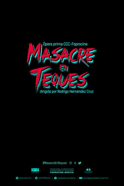 Póster de Masacre en Teques