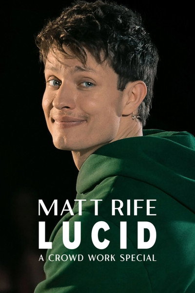 Póster de Matt Rife: Lucid - A Crowd Work Special