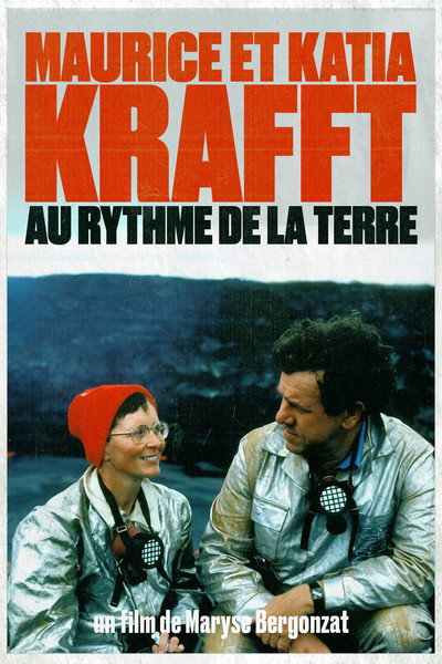 Póster de Maurice et Katia Krafft - Au rythme de la Terre