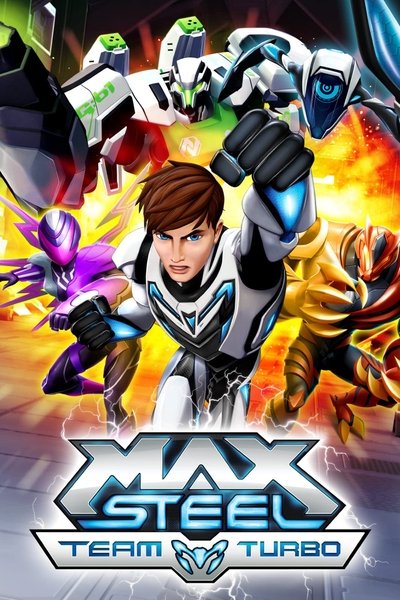 Póster de Max Steel: Team Turbo