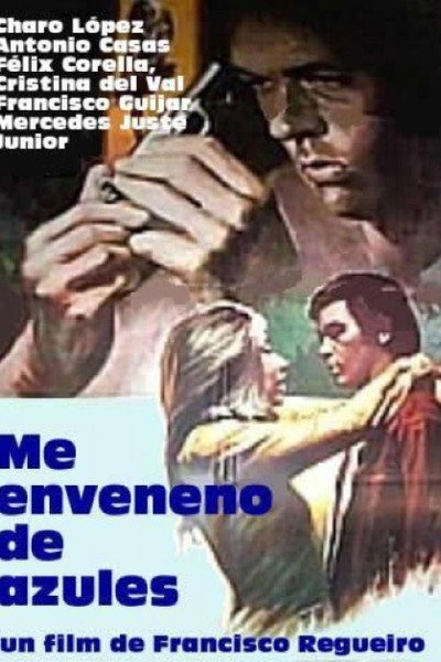 Póster de Me enveneno de azules