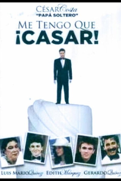 Póster de Me tengo que casar/Papá soltero