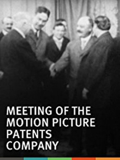 Póster de Meeting of the Motion Pictures Patents Company