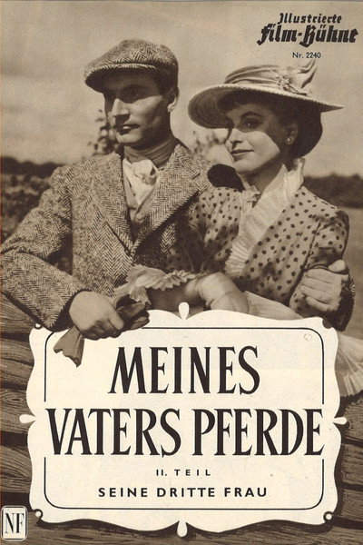 Póster de Meines Vaters Pferde, 2. Teil: Seine dritte Frau