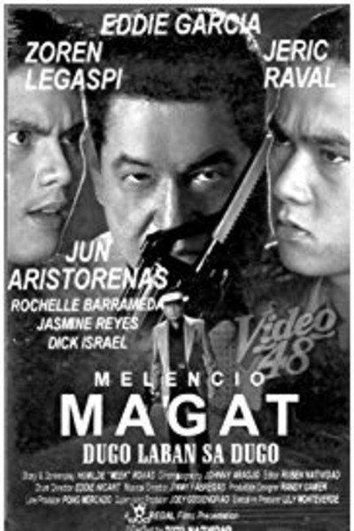 Póster de Melencio Magat: Dugo laban dugo