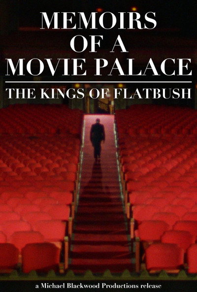Póster de Memoirs of a Movie Palace: The Kings of Flatbush