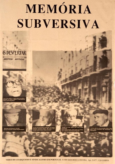 Póster de Memória Subversiva - Anarquismo e Sindicalismo em Portugal 1910-1975