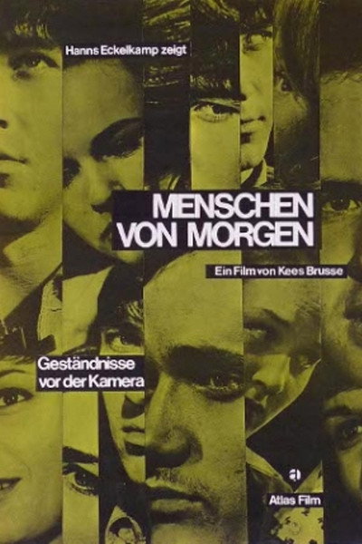 Póster de Menschen von Morgen - Geständnisse vor der Kamera