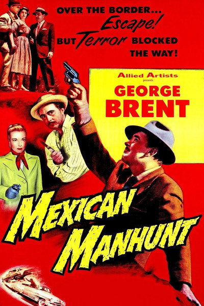 Póster de Mexican Manhunt