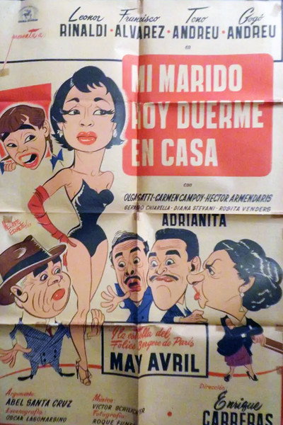 Póster de Mi marido hoy duerme en casa