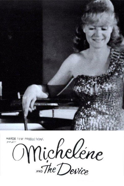 Póster de Michelene and the Device