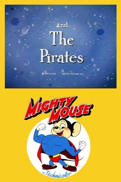Póster de Mighty Mouse and the Pirates