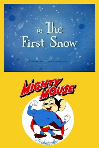 Póster de Mighty Mouse in the First Snow