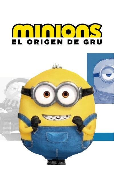 Póster de Minions: El origen de Gru