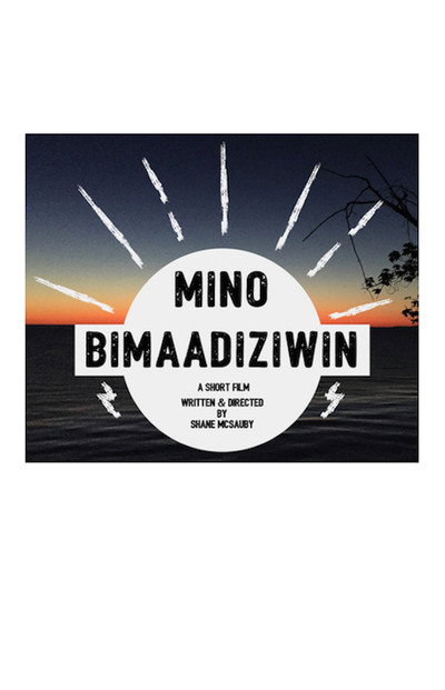 Póster de Mino Bimaadiziwin