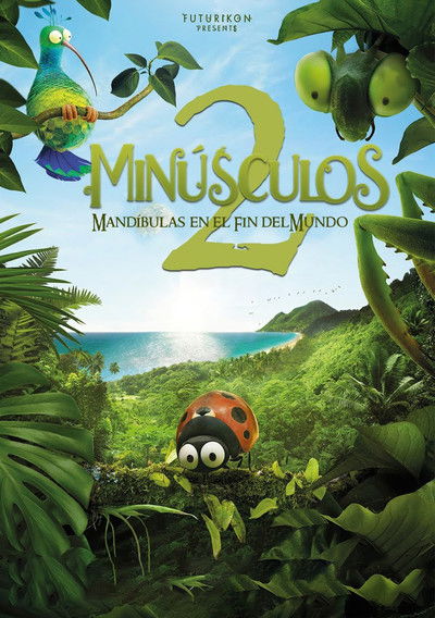 Póster de Minuscule 2: Les mandibules du bout du monde