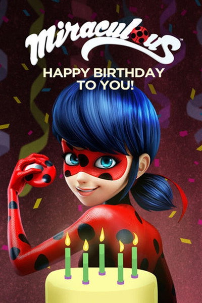 Póster de Miraculous - Happy Birthday to You!