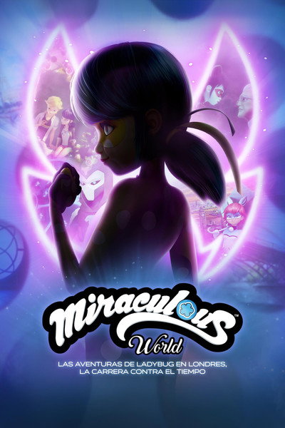 Póster de Miraculous World: Las Aventuras de Ladybug en Londres, la carrera contra el tiempo