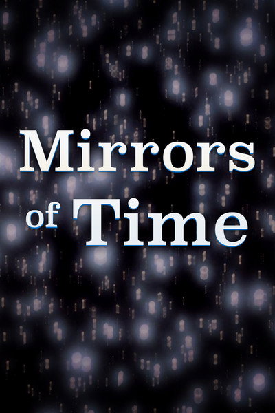 Póster de Mirrors of Time