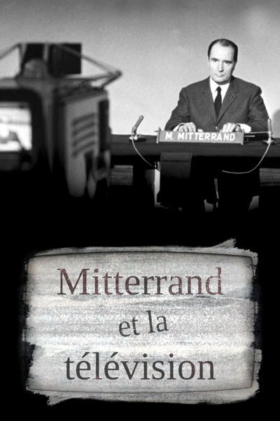 Póster de Mitterrand et la télé
