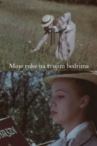 Póster de Moje ruke na tvojim bedrima