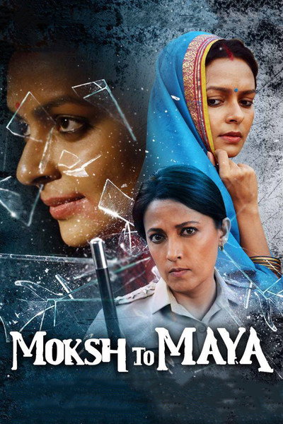 Póster de Moksh To Maya