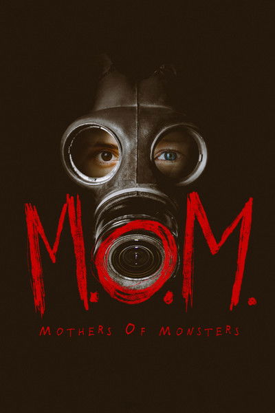 Póster de M.O.M.: Mothers of Monsters