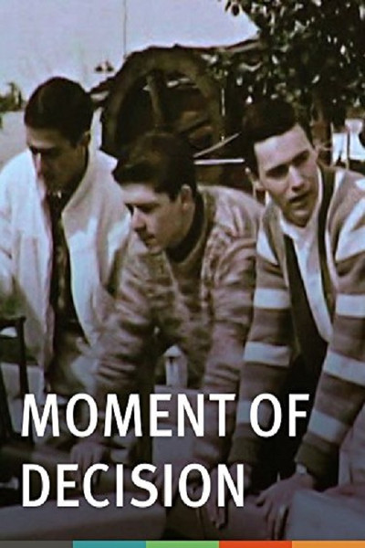 Póster de Moment of Decision!