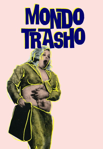 Póster de Mondo Trasho