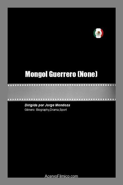 Póster de Mongol Guerrero