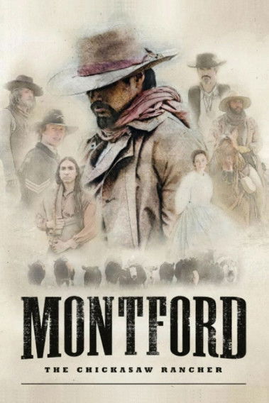 Póster de Montford: The Chickasaw Rancher
