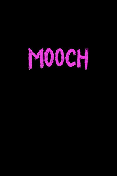 Póster de Mooch