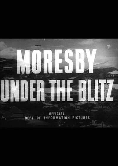 Póster de Moresby Under the Blitz